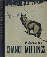 Chance meetings