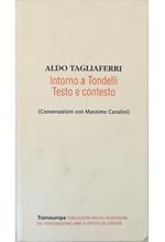 Intorno a Tondelli Testo e contesto Conversazioni con Massimo Canalini