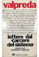 Lettere dal «carcere del sistema»