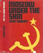 Moscow under the skin