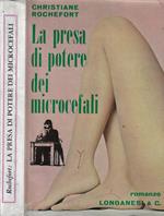 La presa di potere dei microcefali