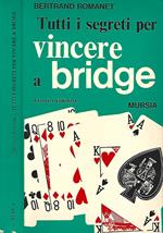 Tutti i segreti per vincere a bridge