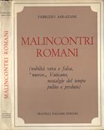 Malincontri romani