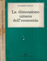 La dimensione umana dell'economia