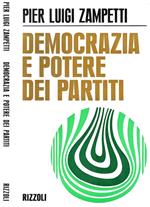 Democrazia e potere dei partiti