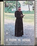 stagione del Castagno