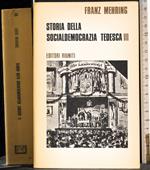 Storia della socialdemocrazia tedesca. Vol III