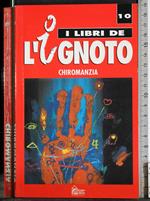 I libri de l'ignoto 10. Chiromanzia