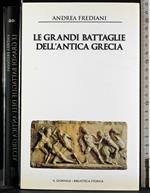 Le grandi battaglie dell'antica Grecia