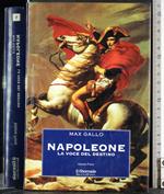 Napoleone. La voce del destino