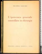 L' ipodermia generale controllata in chirurgia