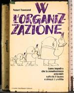 W L'organizzazione