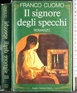 Il Signore degli specchi