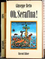 Oh, Serafina!