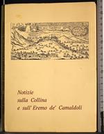 Notizie sulla collina e sull'eremo de' Camaldoli