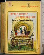 Little house on the prairie