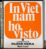 In Vietnam ho visto