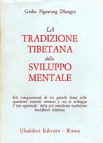 tradizione tibetana dello sviluppo mentale