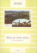 Sfruz: un cuore antico: usi, costumi, ricordi