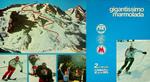 Gigantissima Marmolada: cartolina ufficiale: 2. edizione: Canazei: 12 aprile 1975: N. 2620