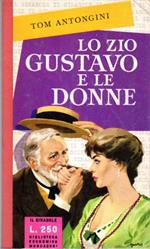 Lo zio Gustavo e le donne