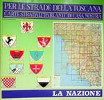 Per le strade della Toscana: carte stradali 