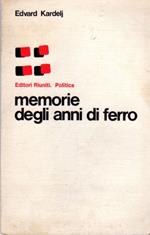 Memorie degli anni di ferro