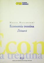 Economia trentina: dizionario