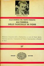 Alla ricerca del tempo perduto: [2]: All'ombra delle fanciulle in fiore