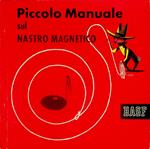 Piccolo manuale sul nastro magnetico