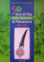 50 anni di vita della sezione di Palmanova, 1955-2005