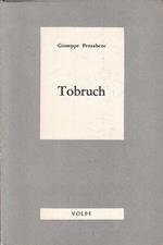 Tobruch - Giuseppe Pensabene - Volpe-