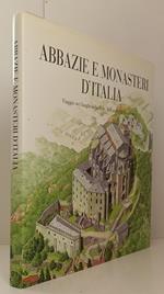 Abbazie E Monasteri D'Italia Fede Arte Cultura