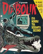 Il Grande Diabolik N.3 1999 Eva Morirà Tra Sessanta