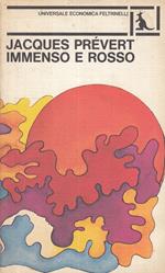 - Immenso Rosso - Jacques Prevert - Universale Economica Feltrinelli - B- Xfs