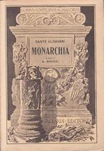 Monarchia - Dante Alighieri - Vallardi -