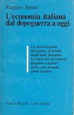 L' Economia Italiana Dal Dopoguerra A Oggi- Spesso- Riuniti-