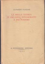 La Bella Storia Di Orlando Innamorato E Poi Furioso- Panzini- 1933- B- Zfs35