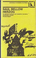 Herzog - Saul Bellow - Feltrinelli - Universale Economica -