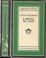 Il Prezzo Era Alto 1° Volume- Fitzgerald- Mondadori- Medusa- 1981- B- Xfs108