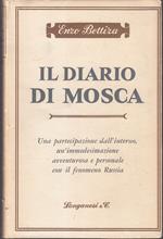 Il Diario Di Mosca - Enzo Bettiza - Longanesi - I Marmi