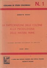 Collana Di Studi Coloniali 1 Produzione Materie Prime - 1939-Xvii - B- Yfs24