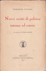 Nuovi Scritti Di Politica Interna Ed Estera- Tittoni- Treves- 1930- B-Zfs485