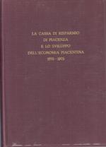 Cassa Risparmio Piacenza Sviluppo Dell'Economia Piacentina 1970/1975- Zfs134