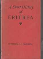 A Short Of Eritrea - Stephen H. Longrigg - Clarendon Press-