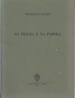 Na Figura Na Parola Illustrato- Francesco Soncini- Battei-