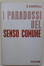 I Paradossi Del Senso Comune