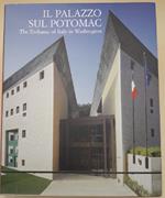 Il Palazzo Sul Potomac-The Embassy Of Italy In Washington