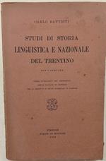 Studi Di Storia Linguistica E Nazionale Del Trentino