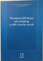 Percezione Del Tempo Nel Marketing E Nelle Ricerche Sociali